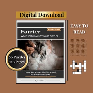 Könnte beinhalten: Ein digitales Download-Buch mit dem Titel "Farrier" mit Wortsuch- und Kreuzworträtseln. Das Cover zeigt einen Hufschmied, der an einem Huf arbeitet. Das Buch enthält 60 Rätsel und 120 Seiten zu Werkzeugen, Techniken, Hufpflege und Gesundheitsgrundsätzen.