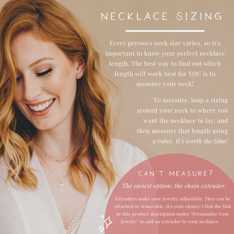 May include: A close-up of a woman wearing a gold necklace with a small pendant. The image includes text about necklace sizing and how to measure your neck for the perfect fit. The text also mentions the option of using a chain extender to make the necklace adjustable.