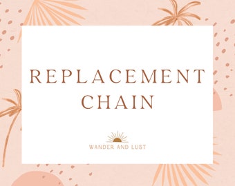 Replacement Chain