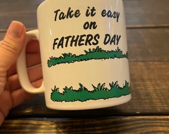 Father’s Day Take it Easy Coffee Mug
