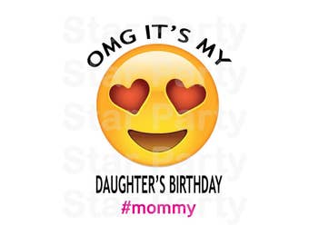 Instant Download, Emoji, Emoticon, Mommy, mom, Emoji Party, Emoji Birthday, T shirt Printable Iron On Transfer Sticker custom Birthday Shirt