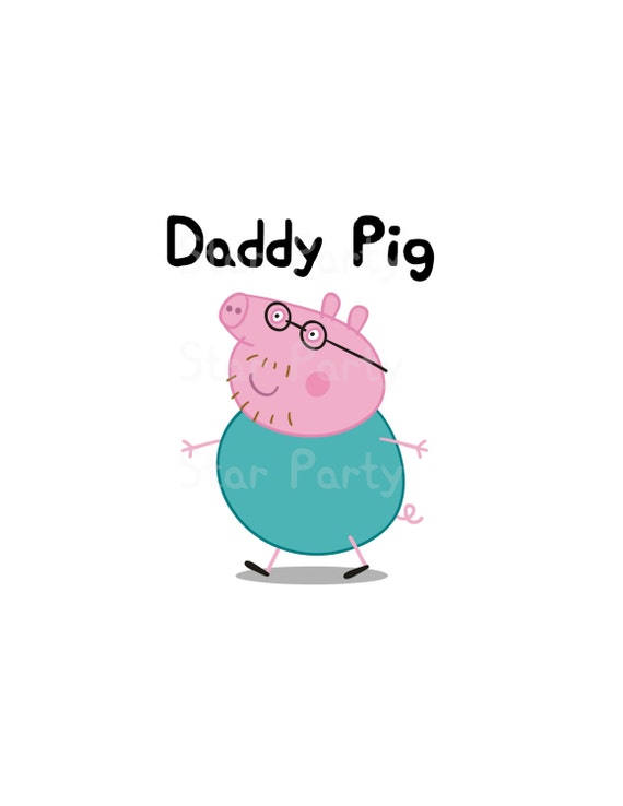 Daddy Pig Daddy Digital Image for T Shirt Pig Party - Etsy