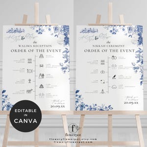 May include: Two white wedding signs on wooden easels, featuring a blue floral design and text in English and Arabic. One sign details the "Walima Reception", the other the "Nikkah Ceremony". Both include an event timeline and are labelled "Editable in Canva".