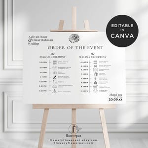 May include: A white wedding event schedule on an easel. The schedule includes the names Aaliyah Noor & Omar Rahman, and the text "Order of the Event". The sign is editable in Canva.