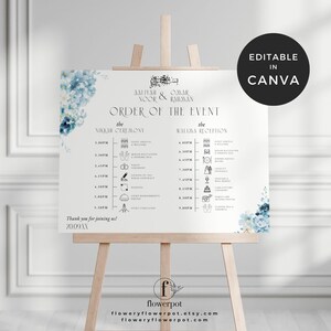 May include: A white wedding event sign on an easel, with the text "Order of the Event" and event details. The sign includes floral accents and the words "Editable in Canva."