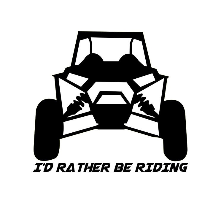 Custom SXS I'd Rather Be Riding Vinyl Decal Etsy