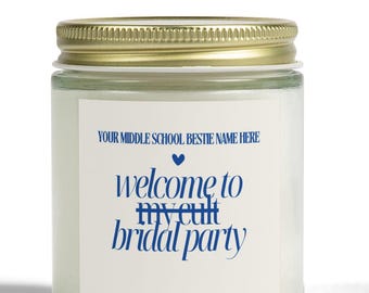 Welcome to my Cult Bridesmaid Proposal Candle, It's Giving Bridesmaid Proposal Gift, Gen Z Lingo Bridal Party Candle, Proposal Box Idea