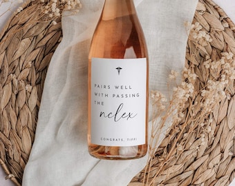Pairs Well With Passing the Nclex Wine Bottle Label Printable, Editable Nursing Graduation Gift Label, Grad Gift for RN or LPN Nurse