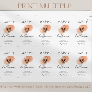 May include: A sheet of Halloween-themed tags with the words "Happy Halloween" and a skull graphic. The tags also include the text "Thanks for parting with us!" and a name. The design features an orange watercolor background.