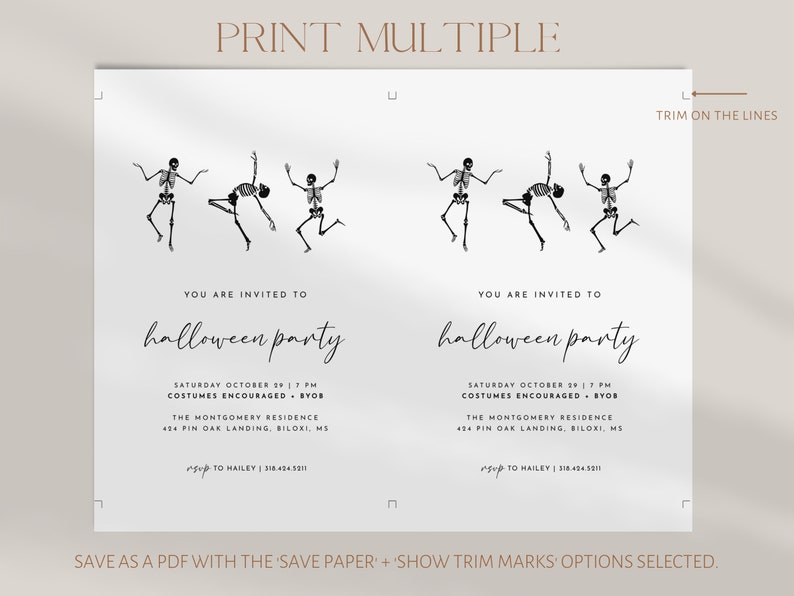 May include: Printable Halloween party invitation with a white background and black skeleton illustrations. The text reads "You are invited to Halloween party" with the date and time of the party, the location, and RSVP information.