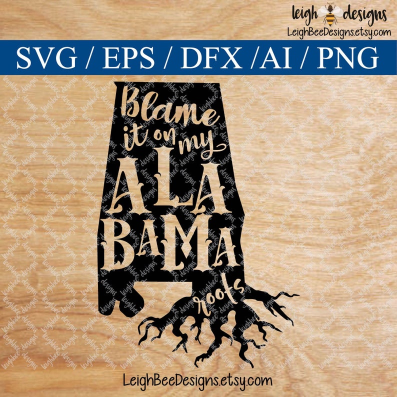 Download Circut Files Silhouette Files File For Silhouette Svg File Svg Designs Silhouette File Blame My Alabama Roots Svg Svg Alabama Svg Clip Art Art Collectibles Deshpandefoundationindia Org