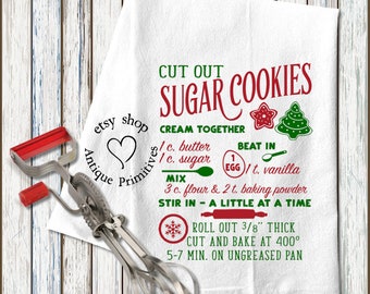 Primitive Farmhouse Sugar Cookie Recipe Baking Cream or White Flour Sack Kitchen Towel #1141