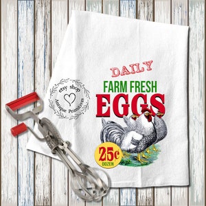Primitive Farmhouse Farm Fresh Chicken Eggs Feedsack Cream or White Flour Sack Kitchen Towel #1218