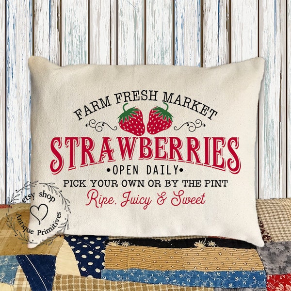 Primitive Farmhouse Farm Frest Market Strawberries Flour Sack Fabric Pillow #1115