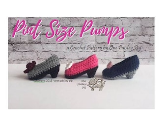 Pint Size Pumps / Baby High Heels - Baby Booties - PDF CROCHET PATTERN