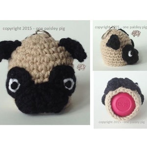 Pug eos Lip Balm Holder - PDF CROCHET PATTERN