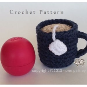 EOS Lip Balm Holder - Cup of Tea / Coffee - Instant Download CROCHET PATTERN