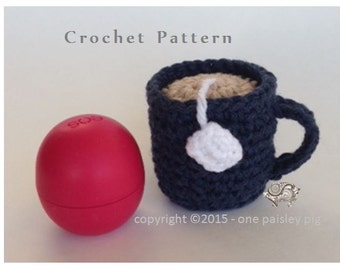 EOS Lip Balm Holder - Cup of Tea / Coffee - Instant Download CROCHET PATTERN
