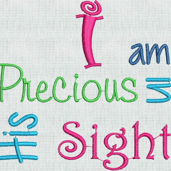 HUGE SALE! Instant Download Machine Embroidery Fonts Designs I am Precious In His Sight  4 x 4 PES Format Exclusive