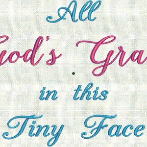 Instant Download Machine Embroidery Baby Designs All God&#39;s Grace In this Tiny Face Coming Home Outfit  PES Format Bible Journalling Journal