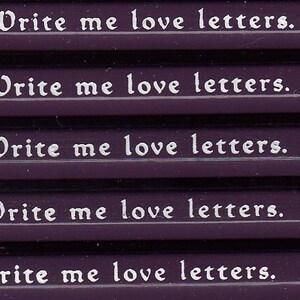 Write me love letters personalized pencils. image 1