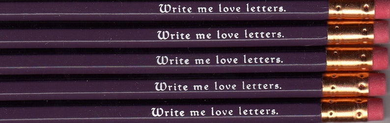 Write me love letters personalized pencils. image 1