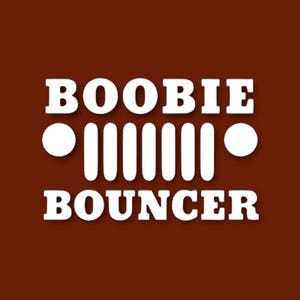 Boobie Bouncer Decal - Funny Jeep Off Road Vinyl Decal