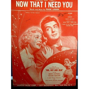 VTG Piano Sheet Music - Now That I Need You 1949 Key of F Guitar Chords & Lyrics