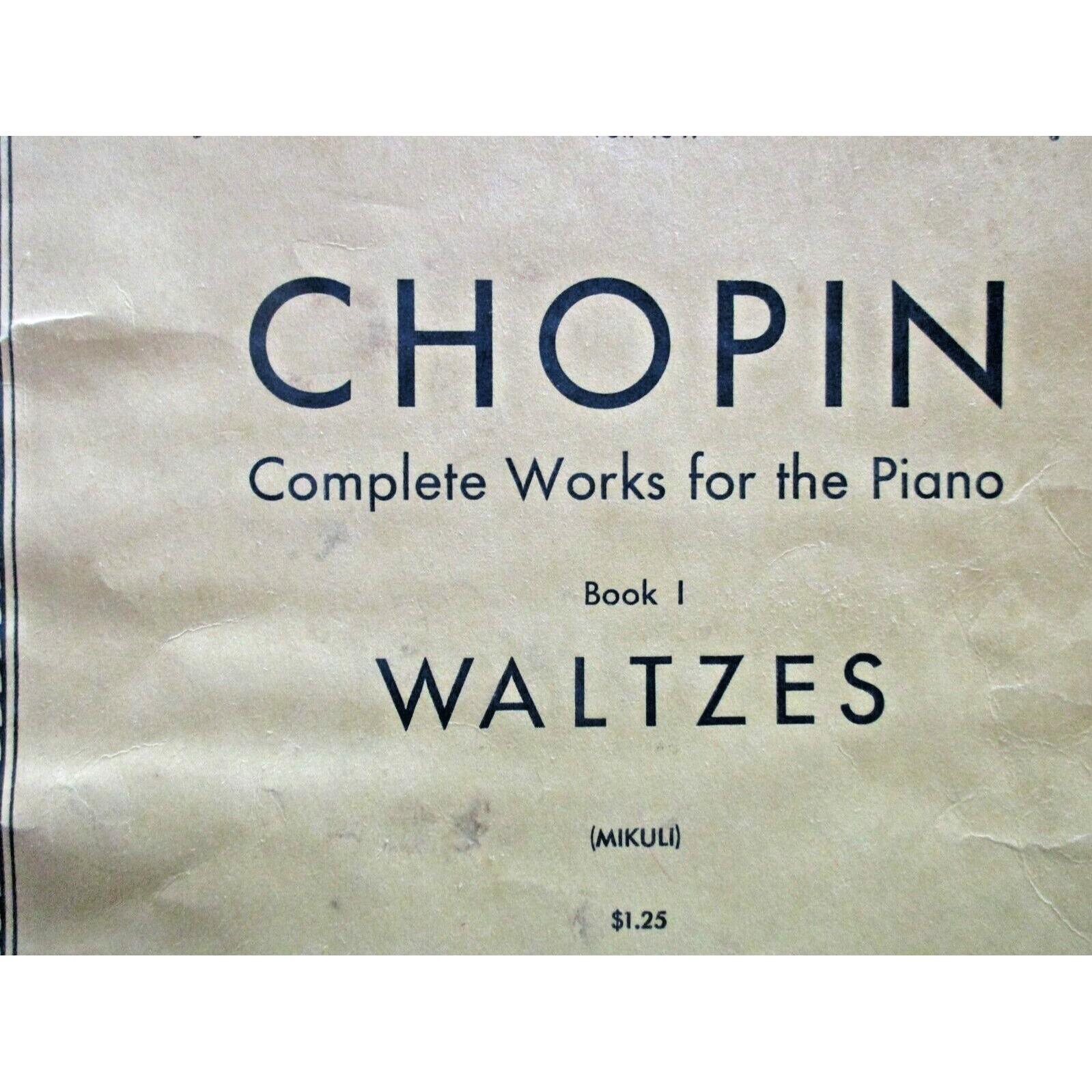 Chopin Waltzes Complete Works for the Piano Book 1 - G. Schirmer