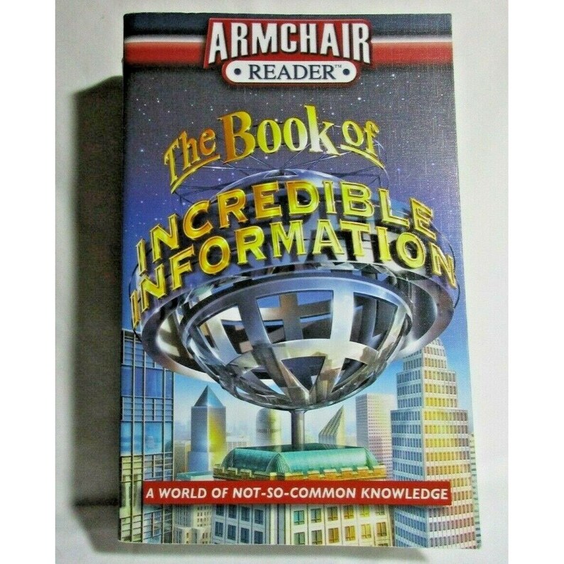 The Book of Incredible Information Armchair Reader by West Side