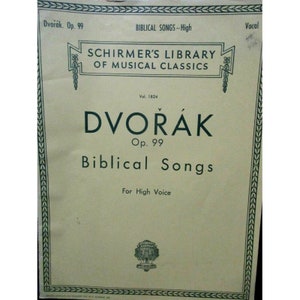 Schirmers Library DVORAK Biblical Songs Op. 99 Vol. 1824 High Voice 1967 Reprint