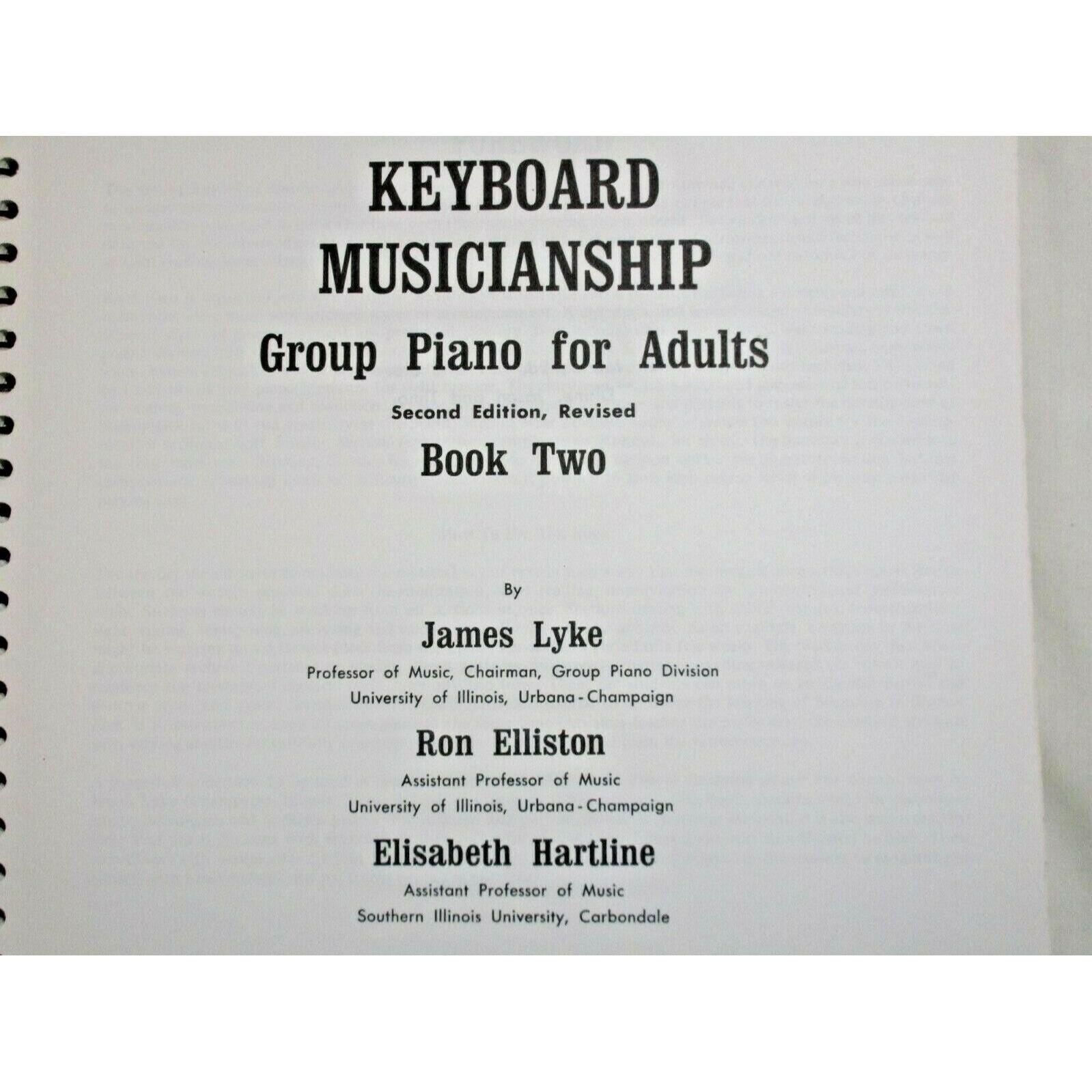 Keyboard　Musicianship　Piano　for　Adults Keyboard Musicianship: Piano for Adults Book Two: James Lyke