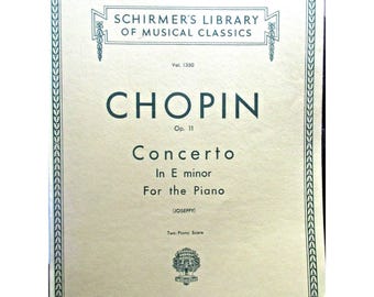 Chopin Concerto in E minor Two - Piano Score Vol. 1350 Op.11 - G. Schirmer 1946