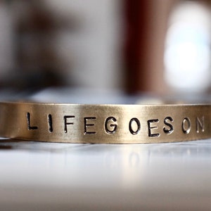 Hand Stamped LIFEGOASON brass cuff bracelet/ quote words bracelet/ unique accessories to inspire free souls