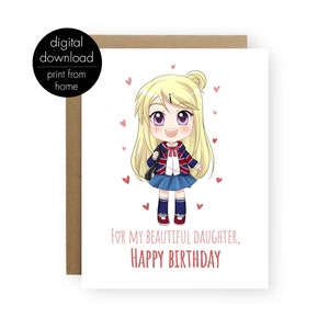 Carte de jour d'anniversaire anime fille, carte de jour d'anniversaire imprimable pour ma fille