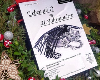 Illustrated BDSM Guidebook - Leben als O im 21. Jahrhundert -  history of O guide with rules of conduct mature