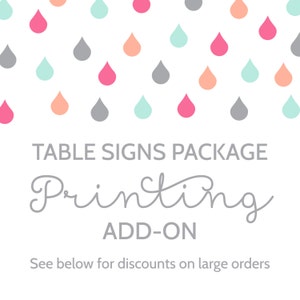 Printing Add-On for Any Table Signs Package in the Shower That Baby Shop