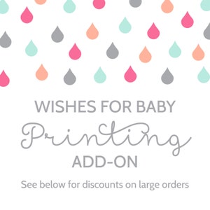 Printing Add-On for Wishes for the Baby Cards and Sign