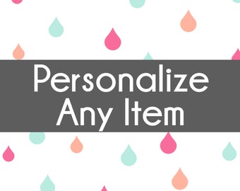 Personalize Any Item - Customize a Listing