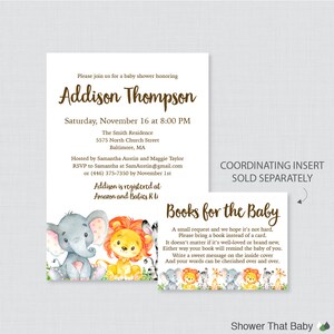 May include: A baby shower invitation with a jungle animal theme. The invitation features a cute elephant and lion with the text "Addison Thompson" and "Saturday, November 16 at 8:00 PM". The invitation also includes the text "Books for the Baby" and a request to bring a book instead of a card.