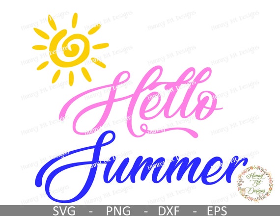Download Hello Summer Svg Sun Svg Sunset Summer Svg Sunshine Summer Shirt Cuttable File Vector File Cricut Design Space Silhouette Studio By Hunny Bit Designs Catch My Party
