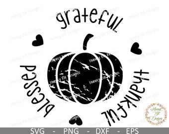 Dankbaar pompoen SVG, dankbaar, dankbaar, gezegend, pompoen SVG, val shirt, pompoen shirt, herfst shirt, gesneden bestand, Cricut, Silhouette Studio