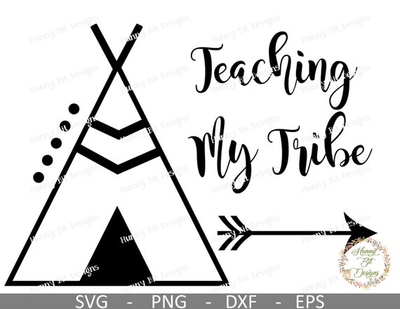 Download Teaching My Tribe Svg School Shirt Teacher Shirt Girl School Shirt Cuttable File Vector File Cricut Design Space Silhouette Studio By Hunny Bit Designs Catch My Party