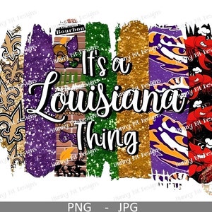 以下が含まれることがあります： 「It's a Louisiana Thing」というテキストが入った、カラフルでキラキラしたデジタルイラスト。デザインには、紫、金、緑、フルール・ド・リスなど、さまざまなマルディグラの色とシンボルが使用されています。