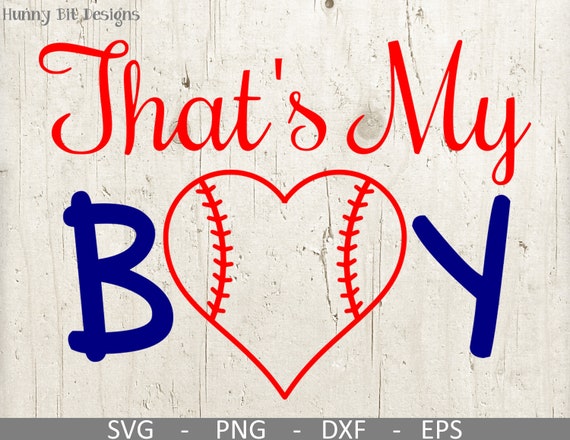 Download Baseball Svg That S My Boy Baseball Shirt Heart Mom Etsy
