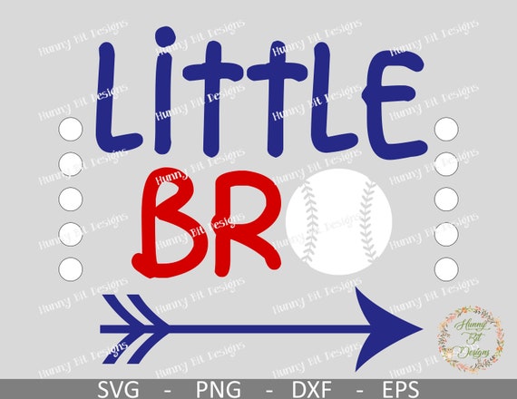 Download Little Brother Svg Little Bro Svg Baseball Baseball Brother Baseball Shirt Cut File Vector File Cricut Ds Silhouette Studio By Hunny Bit Designs Catch My Party