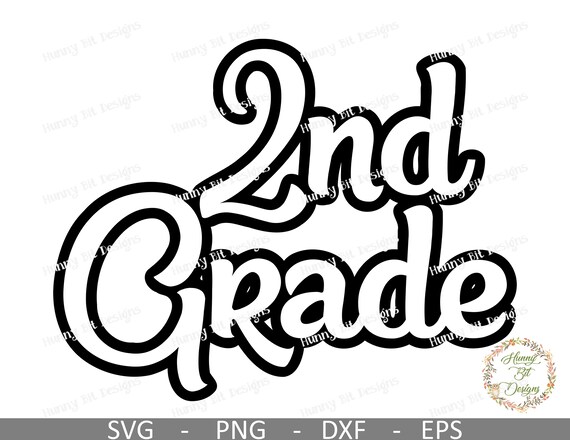 Download 2nd Grade Svg School Svg Teacher Shirt 2nd Grade Shirt 2nd Grade Teacher Cut File Vector File Cricut Design Space Silhouette Studio By Hunny Bit Designs Catch My Party
