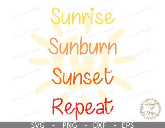 Download Summer T Shirt Print Sunrise Digital Download Commercial Use Summer Svg File For Cricut Sunscreen Sunset Summer Vibes Svg Repeat Svg Clip Art Art Collectibles Vadel Com