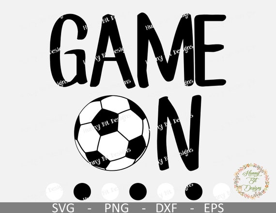 Soccer Svg Game On Soccer Soccer Svg Soccer Mom Soccer Shirt Soccer Ball Soccer Cut File Vector File Cricut Ds Silhouette Studio By Hunny Bit Designs Catch My Party