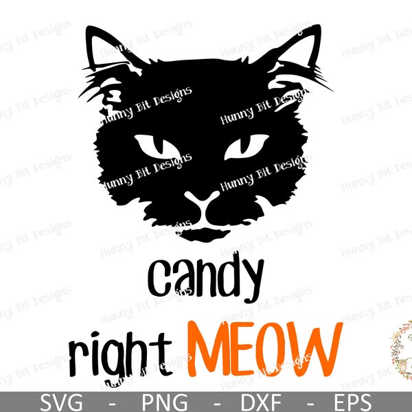Halloween Black Cat SVG, Candy Right Meow SVG , Black Cat Silhouette, Halloween Shirt, Cat Shirt, Cats, Cut File, Cricut, Silhouette Studio